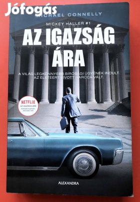 Michael Connelly: Az igazság ára