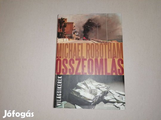 Michael Robotham: Összeomlás című Új könyve eladó !
