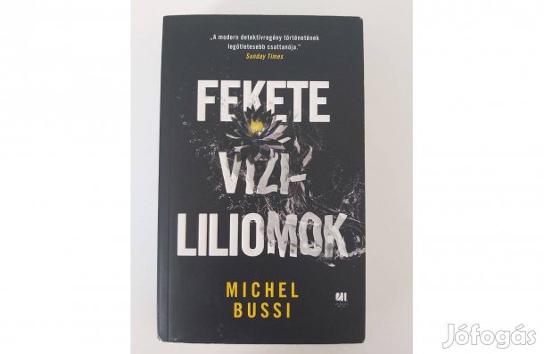 Michel Bussi: Fekete vízililiomok