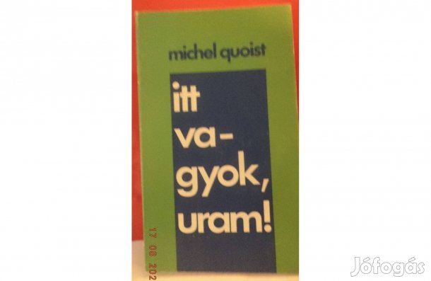 Michel Quoist: Itt vagyok, uram!