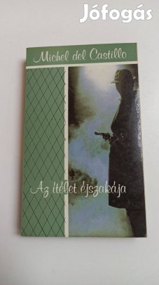 Michel del Castillo - Az ítélet éjszakája