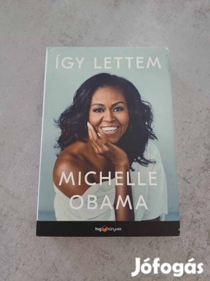 Michelle Obama: Így lettem