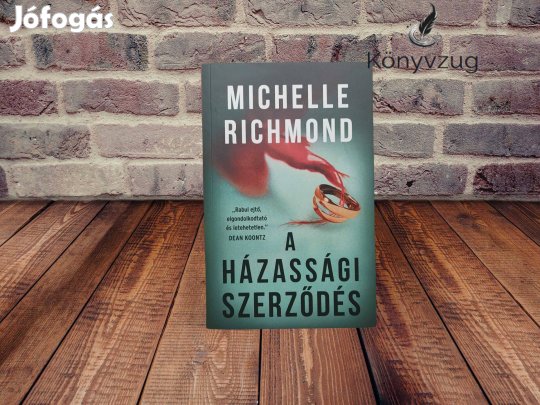 Michelle Richmond - A házassági szerződés