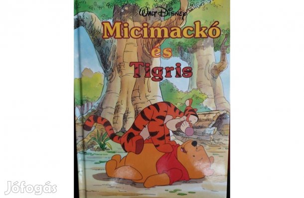 Micimackó és Tigris - Walt Disney mesekönyv