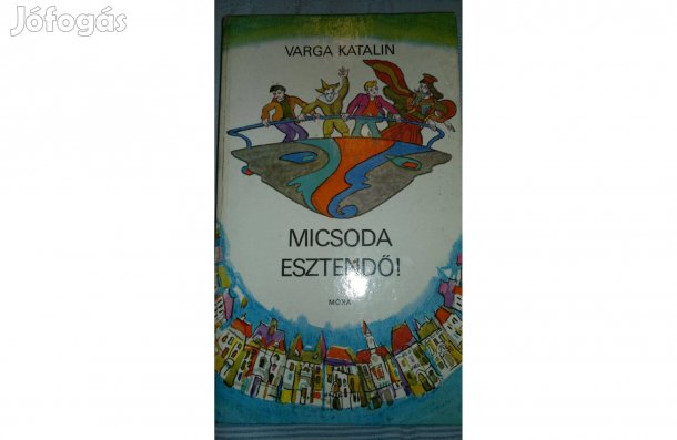 Micsoda esztendő! Varga Katalin 1975