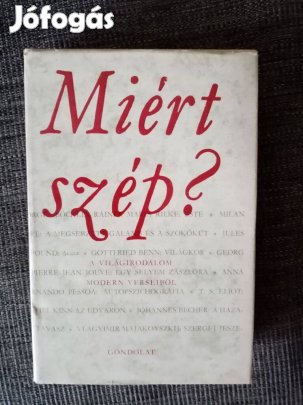 Miért szép ? ( A világirodalom modern verseiből )