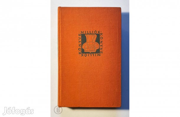 Mihail Sadoveanu: Virágöböl, Medveszem, A balta - (Csak személyesen!)