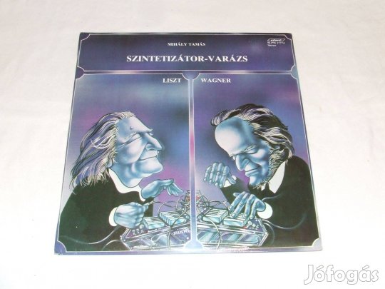 Mihály Tamás: Szintetizátor varázs - bakelit lemez eladó!
