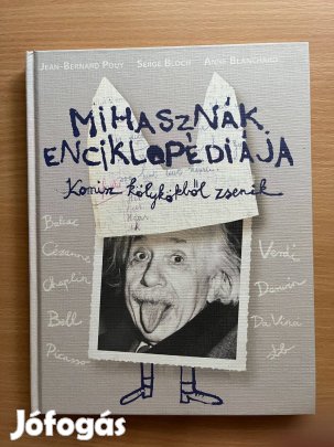 Mihasznák enciklopédiája - Komisz kölykökből zsenik