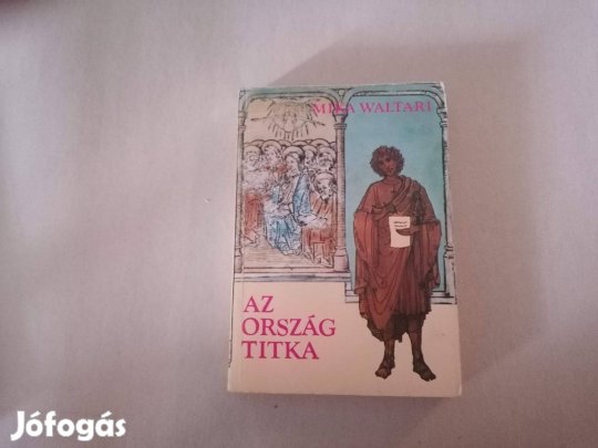 Mika Waltari: Az ország titka című könyve jó állapotban eladó!