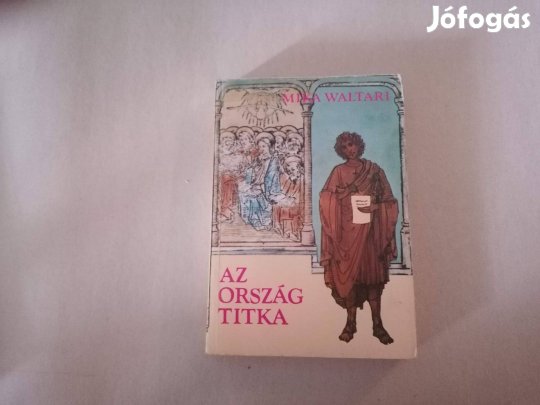 Mika Waltari: Az ország titka című könyve jó állapotban eladó!