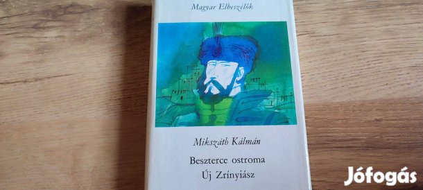 Mikszáth Kálmán Beszterce ostroma könyv