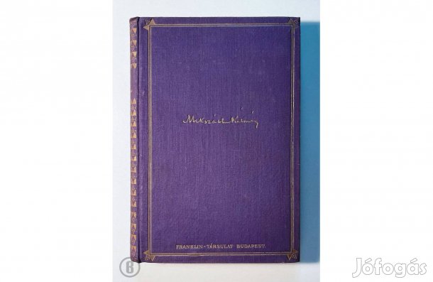 Mikszáth Kálmán: A tekintetes vármegye - - - (Csak személyesen!)