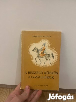 Mikszáth Kálmán - A beszélő köntös, A gavallérok