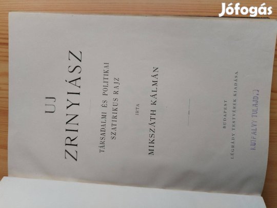 Mikszáth Kálmán írta "Új Zrínyiász" régi könyv
