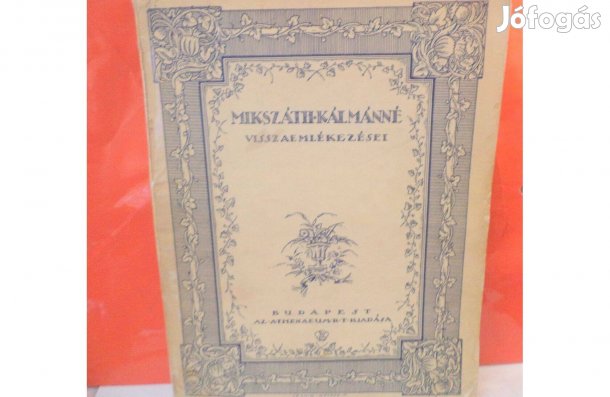 Mikszáth Kálmánné visszaemlékezései