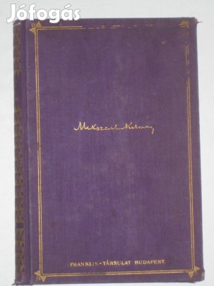 Mikszáth Mikszáth Kálmán művei - A tót atyafiak, A jó palóczok