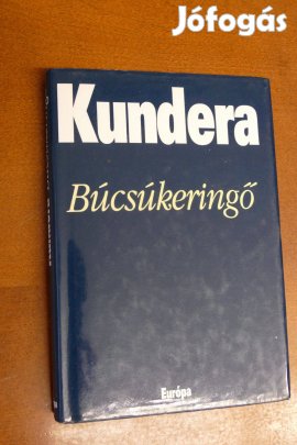 Milan Kundera : Búcsúkeringő