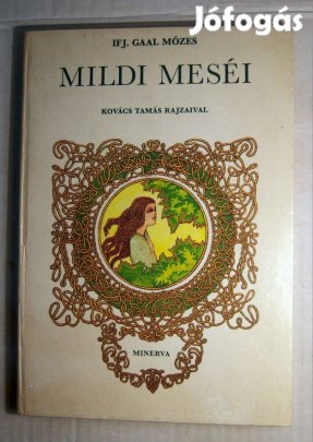 Mildi Meséi (ifj. Gaal Mózes) 1984 (6kép+tartalom)