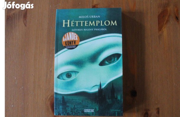 Milos Urban - Héttemplom