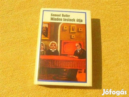 Minden testnek útja - Samuel Butler