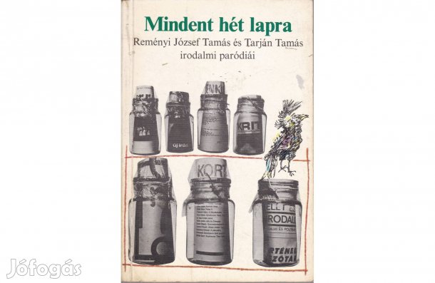 Mindent hét lapra - Reményi József, Tarján Tamás irodalmi paródiái
