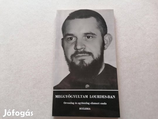 Minder-Lüthold Ida: Meggyógyultam Lourdes-ban című Új könyve eladó !