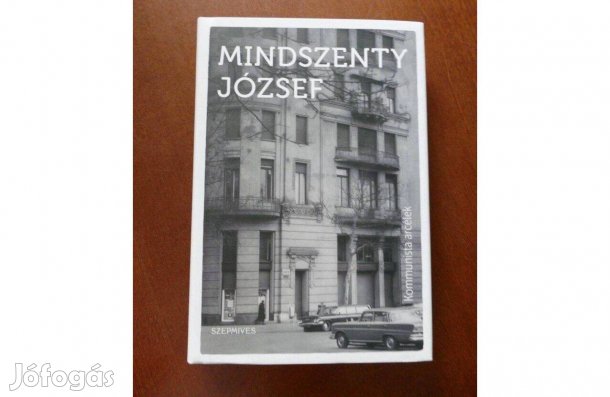 Mindszenty József : Kommunista arcélek