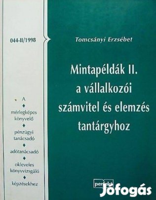 Mintapéldák II. a vállalkozói számvitel és elemzés tantárgyhoz