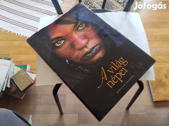 Mirella Ferrera - A világ népei - hatalmas album és ismeretterjesztő