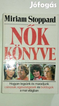 Miriam Stoppard Nők könyve