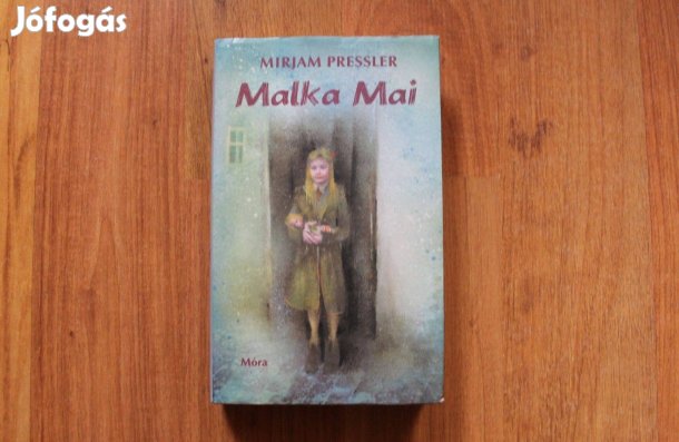 Mirjam Pressler - Malka Mai