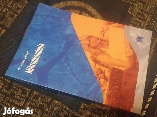 Misz József: Mikroökonómia +Szelezsán János-Veres Ferenc: Analízis I