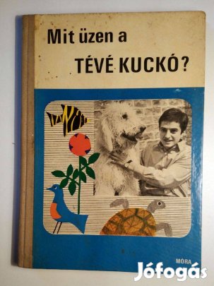 Mit Üzen a Tévé Kuckó? (Bálint Ágnes) 1971 (8kép+tartalom)
