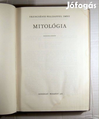 Mitológia (Trencsényi-Waldapfel Imre) 1968 (4kép+tartalom)