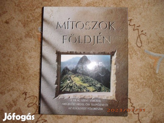Mítoszok földjén