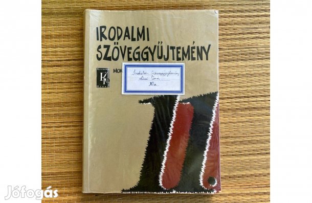 Mohácsy Károly: Irodalom 11. Tk. + Irodalmi szöveggyűjtemény 11