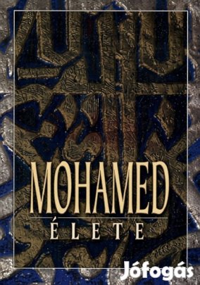Mohamed Élete