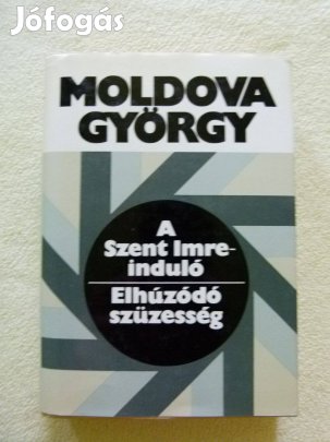 Moldova György: A Szent Imre-induló, Elhúzódó szüzesség