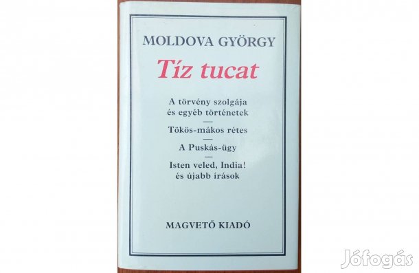 Moldova György: Tíz tucat