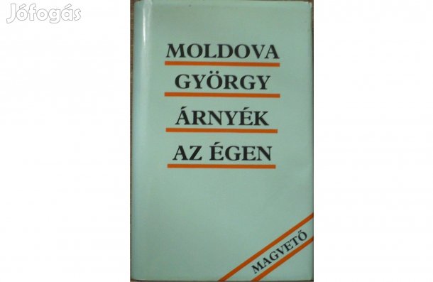 Moldova György - Árnyék az égen