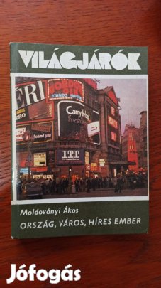 Moldoványi Ákos - Ország, város, híres ember