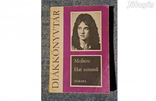Moliére Tartuffe A fösvény Kényeskedők Képzelt beteg Tudós nők C2