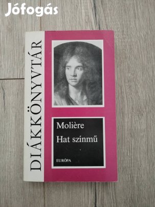 Moliére: Hat színmű