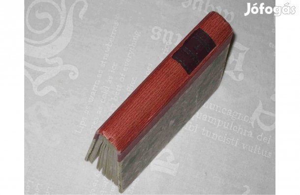 Molnár Ferenc: A testőr * Vígjáték három felvonásban * Franklin Társ