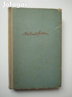 Molnár Ferenc - Útitárs a száműzetésben