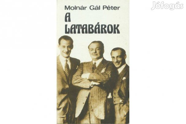 Molnár Gál Péter: A Latabárok