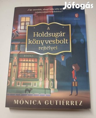 Mónica Gutiérrez - A Holdsugár könyvesbolt rejtélyei