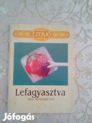 Monspart Éva: Lefagyasztva