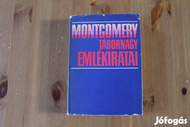 Montgomery tábornagy emlékiratai